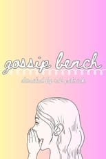 Poster for Gossip Bench 