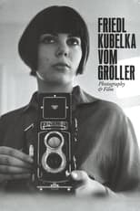 Poster for Friedl Kubelka Vom Gröller – Photography and Film