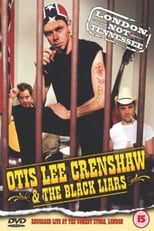 Poster for Otis Lee Crenshaw & The Black Liars: London, Not Tennessee 