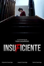 Poster for Insuficiente