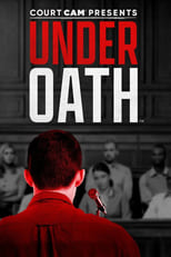 Poster for Court Cam Presents Under Oath