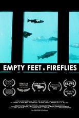 Poster for Empty Feet & Fireflies 