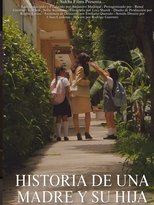 Historia de una Madre y su Hija