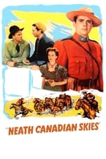 'Neath Canadian Skies (1946)