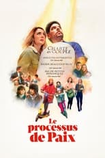 Le processus de paix serie streaming