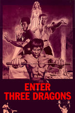 Poster for Enter Three Dragons