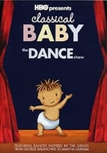 Poster di Classical Baby: The Dance Show
