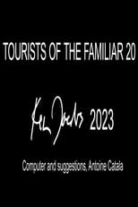 Poster for Tourists of the Familiar 20