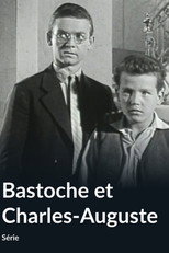 Bastoche et Charles-Auguste