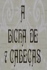 Poster for A Bicha de 7 Cabeças