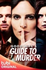 Good Wife's Guide to Murder (2023)