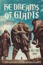 Poster for He Dreams of Giants