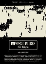 Poster for Impressio in-urbe (#1 Bologna) 