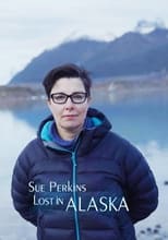 Poster for Sue Perkins: Lost In Alaska