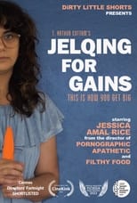 Poster for JELQING FOR GAINS