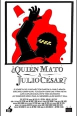 ¿Quién mató a Julio César? (2017)