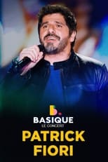 Poster for Patrick Fiori - Basique, le concert 