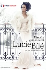 Poster for Vánoční galakoncert Lucie Bílé 