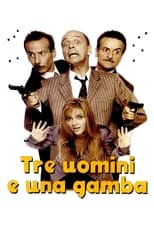 Poster di Tre uomini e una gamba