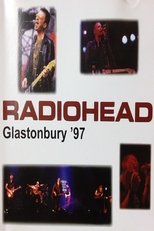 Radiohead At Glastonbury 1997-06-28