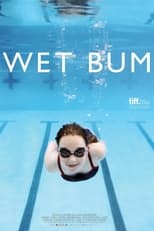 Poster for Wet Bum 