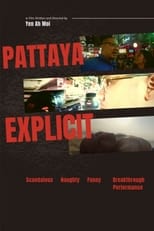 Poster for Pattaya Explicit