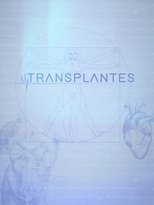 Poster for Transplantes