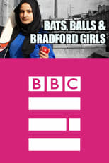 Poster for Bats, Balls and Bradford Girls 