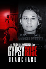 Poster for The Prison Confessions of Gypsy Rose Blanchard 