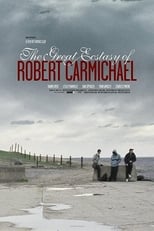 The Great Ecstasy of Robert Carmichael (2005)