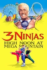 Poster for 3 Ninjas: High Noon at Mega Mountain 