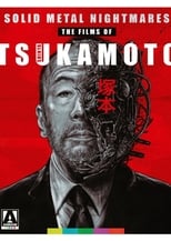 Poster for Japanese Cinema's Provocateur Extraordinaire: Shinya Tsukamoto