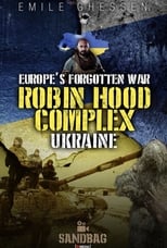 Poster for Robin Hood Complex: Europe's Forgotten War
