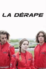 Poster for La dérape Season 1