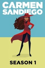 Poster for Carmen Sandiego Season 1