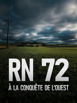 RN 72, à la conquête de l'Ouest poster