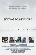 Poster for Skating to New York