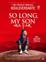 So Long, My Son serie streaming