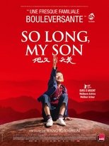 So Long, My Son serie streaming