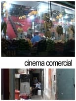 Poster for Cinema Comercial 