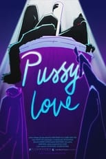 Poster for Pussy Love 