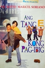 Poster for Ang Tange Kong Pag-ibig 