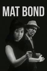Poster for Mat Bond 