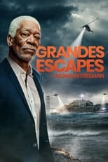 Poster for History's Greatest Escapes with Morgan Freeman