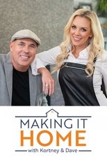 Making it Home with Kortney and Dave poster
