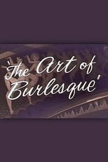 Poster for The Art of the Burlesque