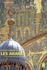 Poster for Ils ont changé le monde - Les Arabes 