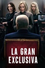 VER La gran exclusiva (2024) Online Gratis HD