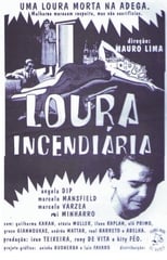 Poster for Loura Incendiária