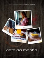 Poster for Café da Manhã